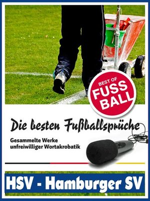 cover image of HSV--Hamburger SV--Die besten & lustigsten Fussballersprüche und Zitate